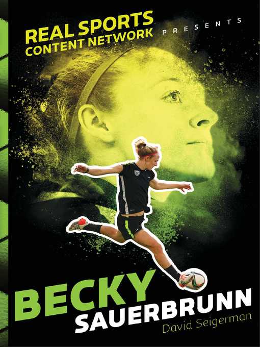 Title details for Becky Sauerbrunn by David Seigerman - Wait list